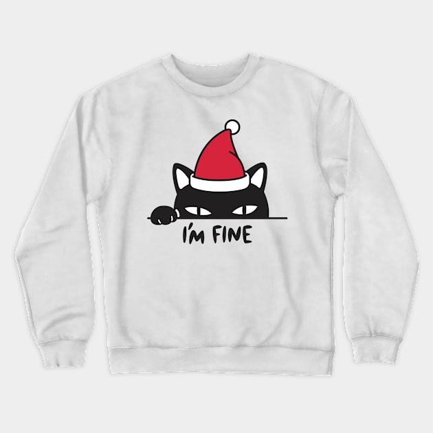 I'm Fine Crewneck Sweatshirt by Vakian